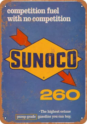 10 x 14 METAL SIGN - 1966 Sunoco 260 Racing Fuel Highest Octane Gasoline - Vintage Rusty Look