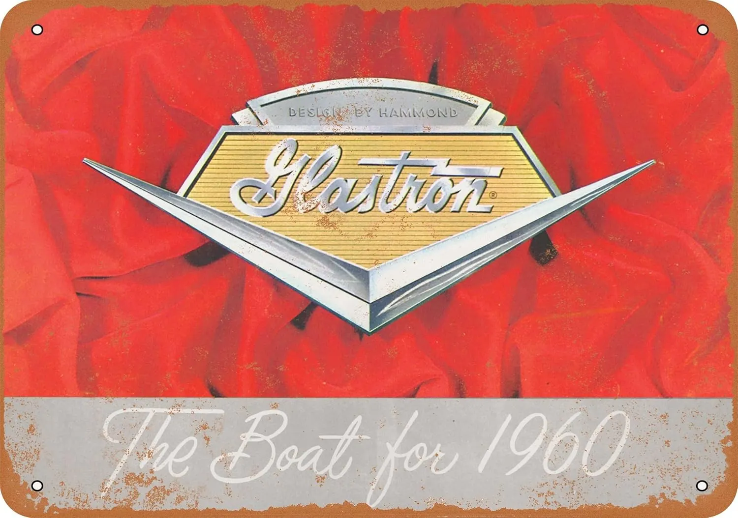 7 x 10 METAL SIGN - 1960 Glastron Boats - Vintage Rusty Look