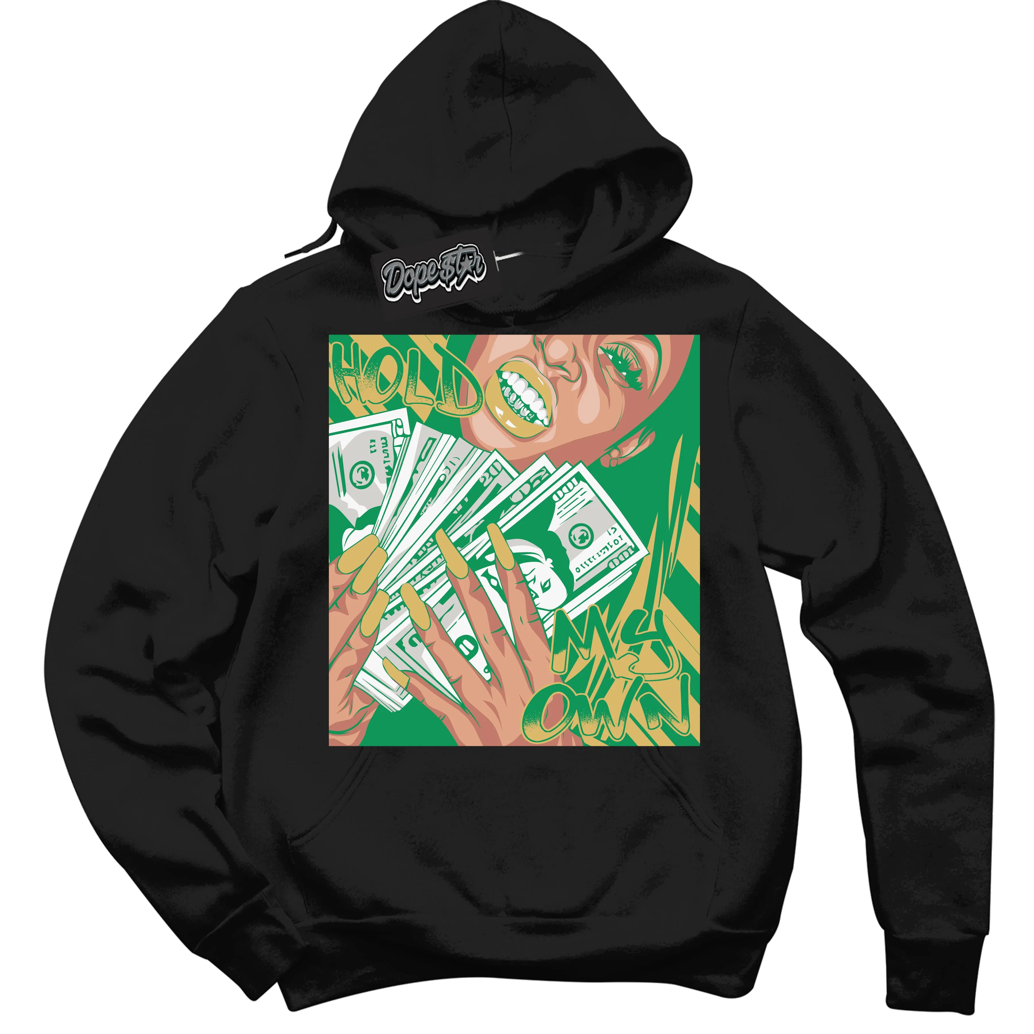 Method of Make Lucky Green 1s Sneaker Hoodie Hold My Own Graphic